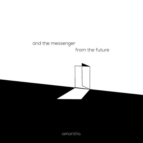 and the messenger from the future